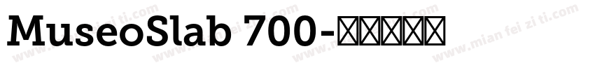 MuseoSlab 700字体转换